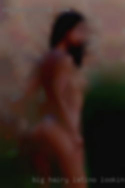 Big hairy Latino looking real for fwb.