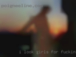 I look girls for fucking Friendship and love.