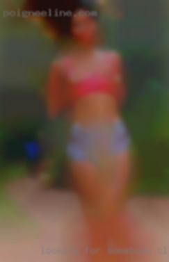 Looking for somebody close pussy to my age.